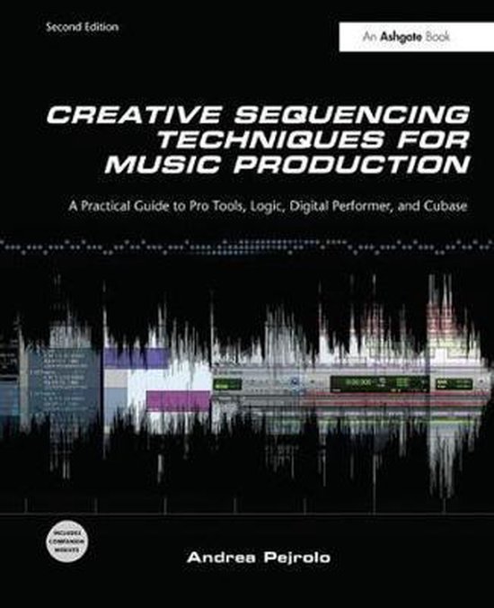 Creative Sequencing Techniques for Music Production 9781138406506