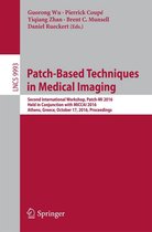 Lecture Notes in Computer Science 9993 - Patch-Based Techniques in Medical Imaging