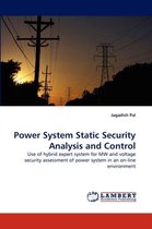 Power System Static Security Analysis and Control