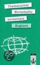 Thematischer Wirtschaftswortschatz Englisch