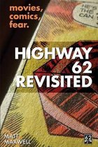 Highway 62 Revisited