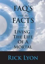 Faq's with the Facts - Volume 3