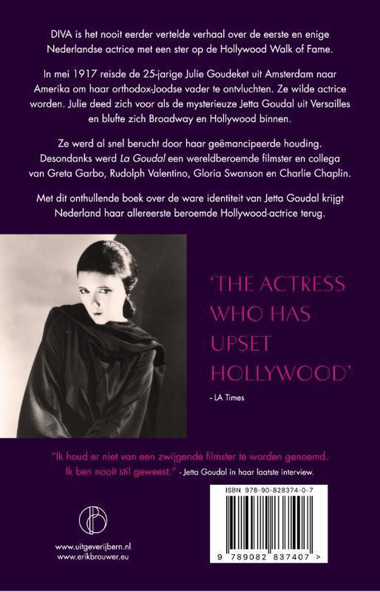 Vrouw in donkere kleding met donker haar. 'The actress who has upset Hollywood'. ISBN 978-90-828374-0-7.