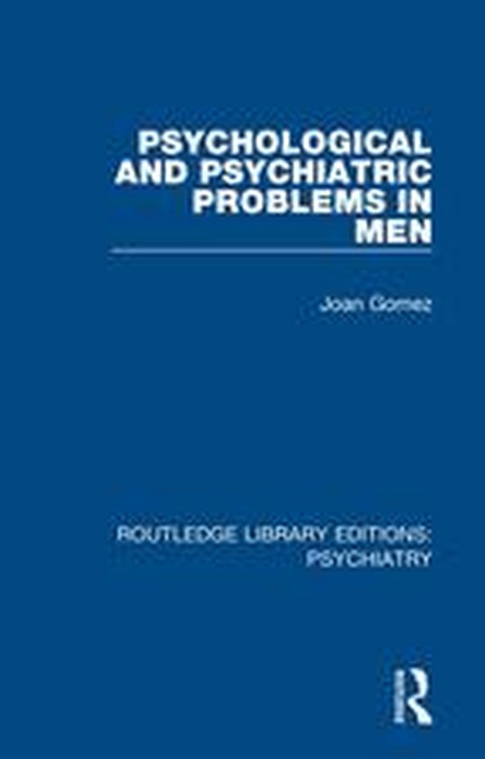 Routledge Library Editions Psychiatry 10 Psychological and
