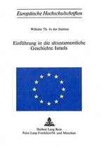 Einfuehrung in Die Alttestamentliche Geschichte Israels