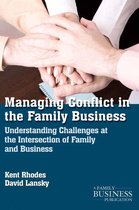 A Family Business Publication - Managing Conflict in the Family Business
