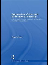 Contemporary Security Studies - Aggression, Crime and International Security
