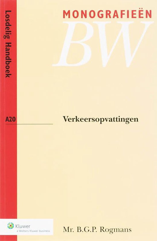 Cover van het boek 'Verkeersopvattingen / druk 3' van B.G.P. Rogmans