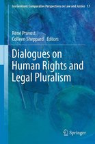 Ius Gentium: Comparative Perspectives on Law and Justice 17 - Dialogues on Human Rights and Legal Pluralism