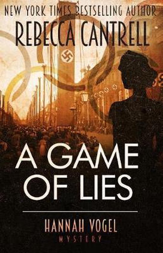 Hannah Vogel Novels-A Game of Lies - cover