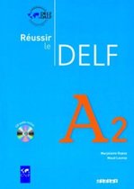 Réussir le DELF. A2. Livret mit CD