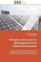 Énergie solaire pour le développement de télécommunication