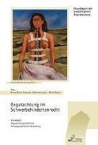Begutachtung im Schwerbehindertenrecht