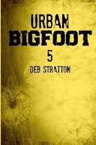 Urban Bigfoot 5