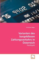 Varianten des bargeldlosen Zahlungsverkehrs in Österreich