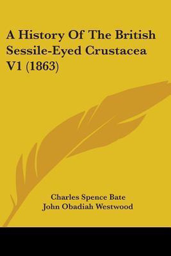 A History Of The British Sessile-Eyed Crustacea V1 (1863)