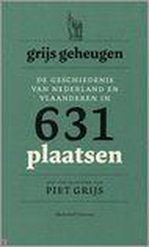 Cover van het boek 'Grijs geheugen, 631 plaatsen' van Dieter Vandenbroucke