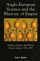 Anglo-European Science and the Rhetoric of Empire