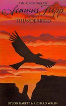 The Adventures of Seamus Tripp - Seamus Tripp & the Thunderbird