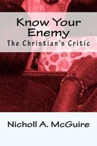 Know Your Enemy