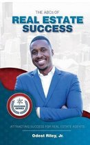 The ABCs of Real Estate Success