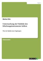 Untersuchung der Validitat des Erhebungsinstruments SaMon