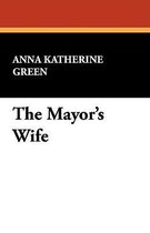 The Mayor's Wife