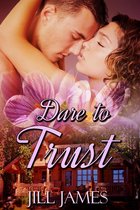 The Lake Willowbee Books - Dare To Trust