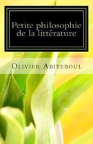 Petite Philosophie de la Litt rature