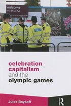Routledge Critical Studies in Sport- Celebration Capitalism and the Olympic Games