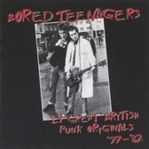 Bored Teenagers: 14 Great British Punk Originals '77-'82