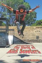 An Introduction to the World of Kick Scooters