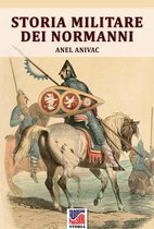 Storia 13 - Storia militare dei normanni