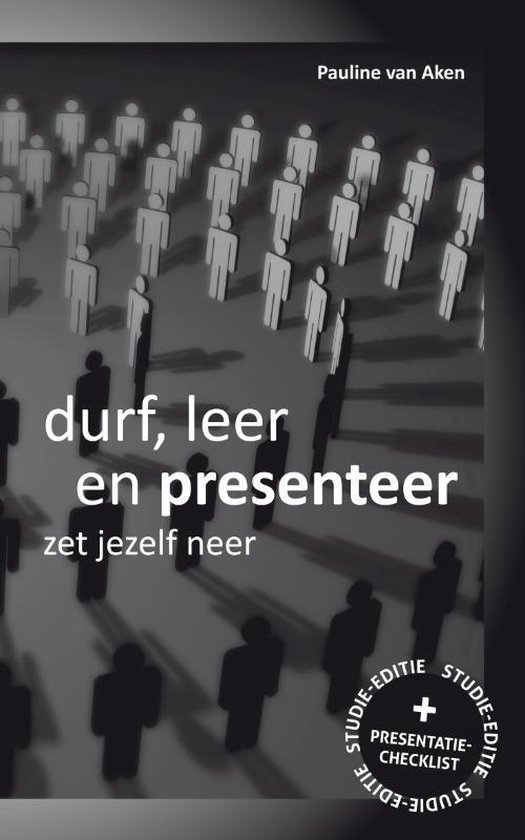 Durf, Leer en Presenteer - Pauline van Aken | Northernlights300.org