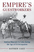 Afro-Latin America- Empire's Guestworkers