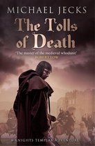 The Tolls of Death (Last Templar Mysteries 17)