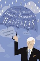 Counting My Blessings – Francis Brennan's Guide to Happiness