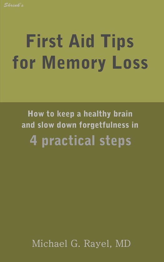 Shrink's First Aid Tips 3 - First Aid Tips for Memory Loss:  ... - cover