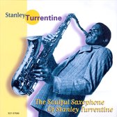 Soulful Saxophone Of Stanley Turrentine