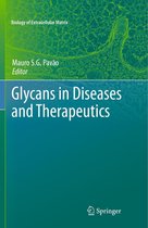 Biology of Extracellular Matrix - Glycans in Diseases and Therapeutics