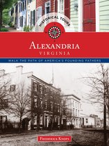 Touring History - Historical Tours Alexandria, Virginia