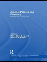 European Institute of Japanese Studies East Asian Economics and Business Series - Japan's Politics and Economy