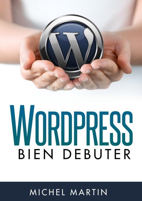 WordPress, bien débuter - cover