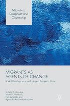 Migrants as Agents of Change