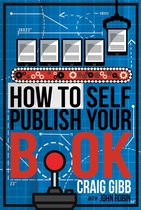 How To Self-Publish Your Book