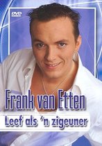 Frank Van Etten - Leef Als Een Zigeuner