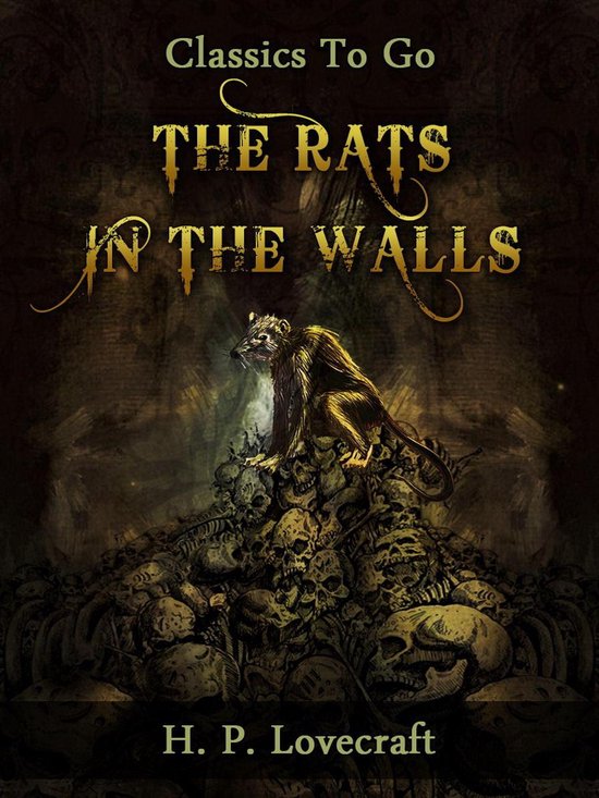 Classics To Go - The Rats in the Walls - cover
