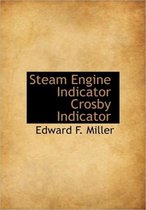 Steam Engine Indicator Crosby Indicator