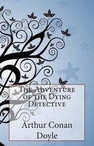 The Adventure of the Dying Detective