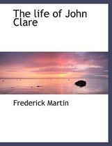 The Life of John Clare